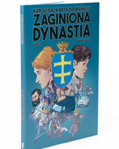 Komiks Karol i Karolina na Wawelu. Zaginiona Dynastia.