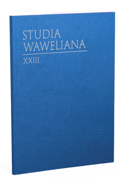 Studia Waweliana. Tom XXIII