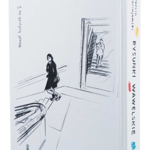 Rysunki wawelskie | Marcin Maciejowski - 3