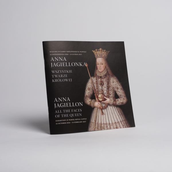 Anna Jagielonka - wszystkie twarze królowej. Broszura