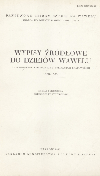 Źródła do Dziejów Wawelu. Tom XI cz. 2.