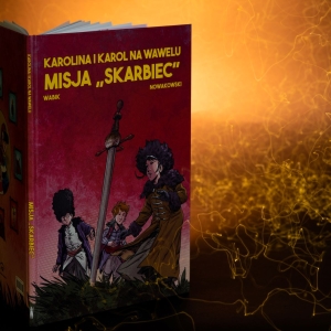Komiks Karol i Karolina na Wawelu. Misja Skarbiec. - 2