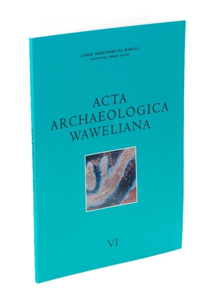 ACTA ARCHEOLOGICA WAWELIANA TOM VI