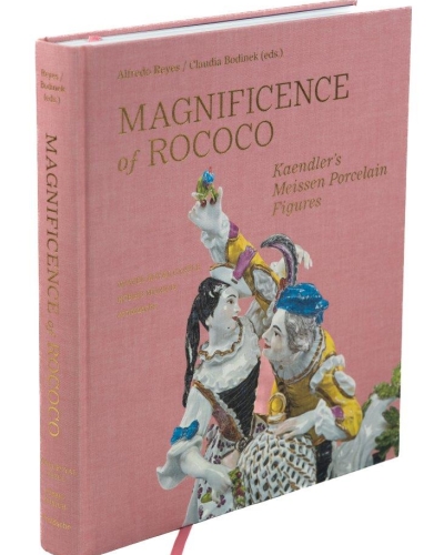 Magnificence of Rococo. Kaendler’s Meissen Porcelain Figures