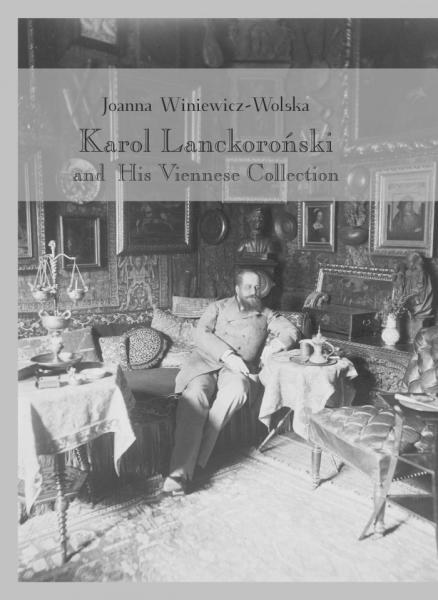 Karol Lanckoroński and His Viennese Collection