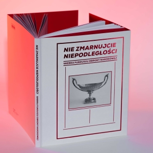 Nie zmarnujcie niepodległości. Srebra Funduszu Obrony Narodowej. - 5