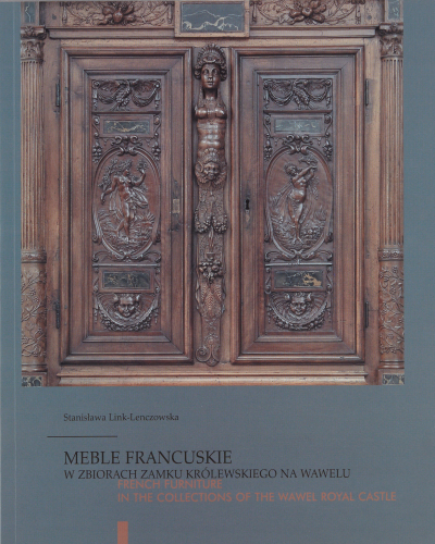 Meble francuskie w zbiorach zamku Królewskiego na Wawelu